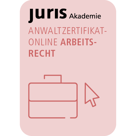 juris Akademie — Anwaltszertifikat Online Arbeitsrecht